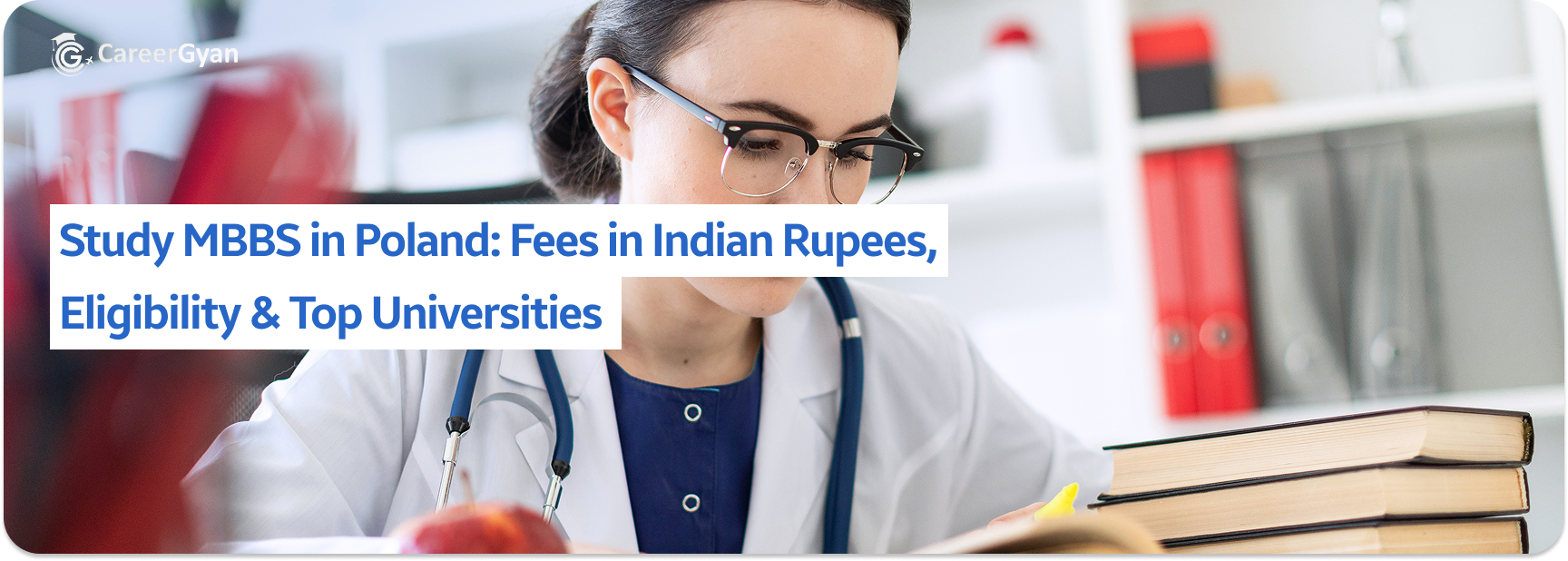 Study MBBS in Poland: Fees in Indian 